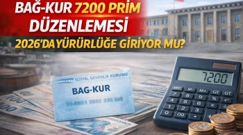 BAĞ-KUR 7200 Gün Düzenlemesi 2026’da Çıkacak mı? Son Durum