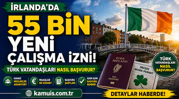 İrlanda’da 55 Bin Çalışma İzni Fırsatı! Nasıl Başvurabilir? Şartlar Neler?