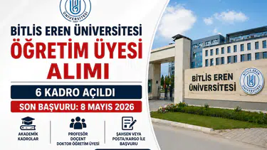 Bitlis Eren Üniversitesi Öğretim Üyesi Personel Alımı 2026