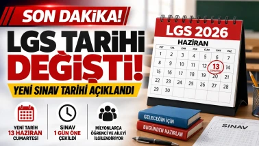 LGS Sınav Tarihi Değişti mi? Sınav Tarihi Ne Zaman?