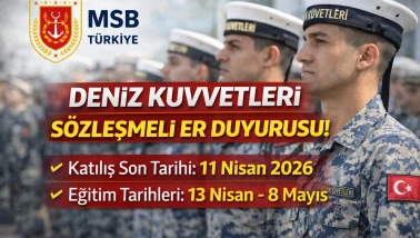 2026 Deniz Kuvvetleri Sözleşmeli Er Alımı Şartları
