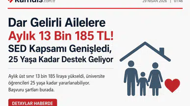 Dar Gelirli Ailelere 13.185 TL Devlet Desteği! SED Yardımı Genişledi, 25 Yaşına Kadar Ödeme