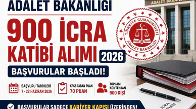 Adalet Bakanlığı 900 İcra Katibi Alımı Başladı! Başvuru Şartları, KPSS Puanı