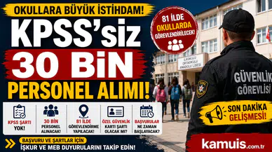 Okullara KPSS’siz 30 Bin Personel Alımı Gündemde! Kimler Başvurabilecek?