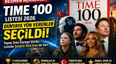 TIME 100 Listesi 2026 Açıklandı! Dünyanın En Etkili 100 Kişisi Belli Oldu