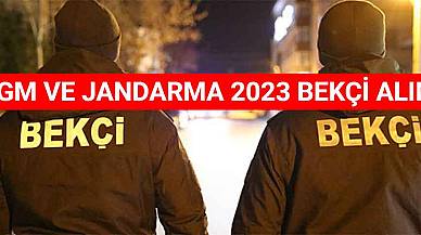 EGM ve Jandarma 2023 Bekçi Alımı Başvuru Şartları