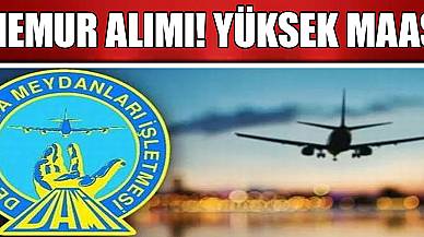 Devlet Hava Meydanları İşletmesi (DHMİ) Memur Alımı Başvuruları Başlıyor!