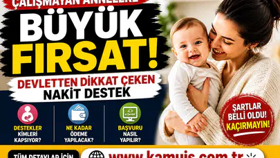 Çalışmayan Annelere Devlet Desteği 2026 e-Devlet Üzerinden Nakit Yardım