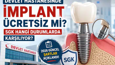 Devlet Hastanesinde İmplant Ücretsiz mi? 2026'da SGK Hangi Durumlarda Diş İmplantı Ücretini Karşılıyor?
