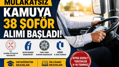 Mülakatsız Kamuya 38 Şoför Alımı Başladı! KPSS 2026/1 Başvuru Şartları ve Kontenjanlar