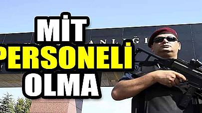 MİT Personeli Olma! Lise, ÖnLisans, Lisans