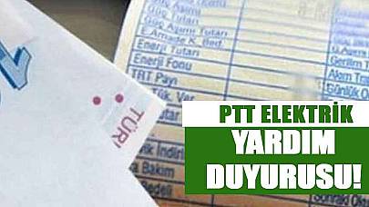 PTT Elektrik Yardımı! Elektrik Yardımı İçin Ne Kadar Verilecek!