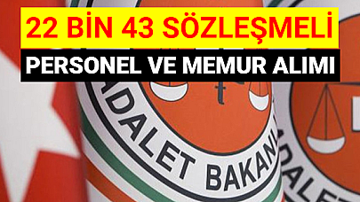 Adalet Bakanlığı 22 Bin 43 Sözleşmeli Personel Ve Memur Alımı Kadroları