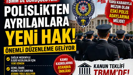 Polislikten Ayrılanlara Yeni Hak Geliyor! TBMM'de Görüşülen Düzenleme Neleri Değiştirecek?