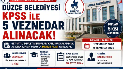 Düzce Belediyesi KPSS ile 5 Veznedar Alımı Yapacak! Başvuru Şartları