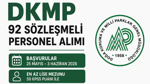 DKMP 92 Sözleşmeli Personel Alımı 2026 Başladı! En Az Lise Mezunu ve 50 KPSS ile