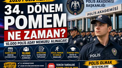 34. Dönem POMEM Başvuruları Ne Zaman Başlayacak? 10 Bin Polis Alımı