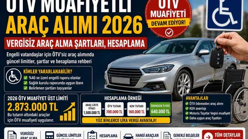 ÖTV Muafiyetli Araç Alımı 2026  Vergisiz Araç Alma Şartları, Hesaplama