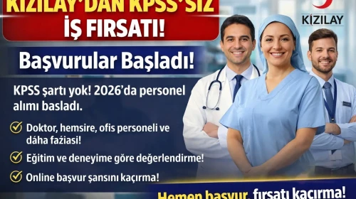 Kızılay KPSS’siz Personel Alımı 2026  Online Başvuru Ve Şartları