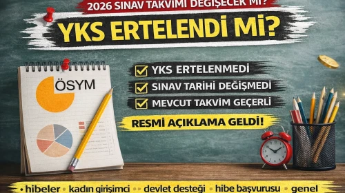 YKS 2026 Sınavı Ne Zaman Ertelendi mi? Sınav Tarihi Değişecek mi? İ