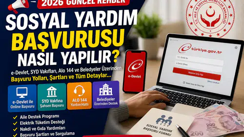 Sosyal Yardım Başvurusu Nasıl Yapılır 2026