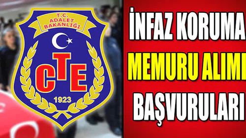 İnfaz Koruma Memuru Alımı Başvuruları