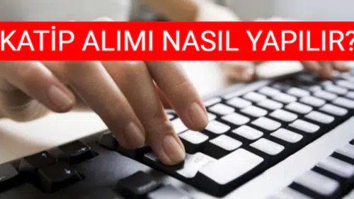Adalet Bakanlığı Katip Alımı Nasıl Yapılır?