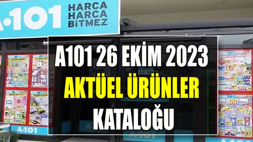 A101 26 Ekim 2023 Aktüel Ürünler Kataloğu