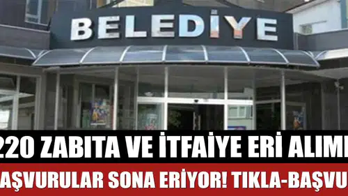 Belediye 220 Devlet Memuru Alımı Başvuruları Sona Eriyor