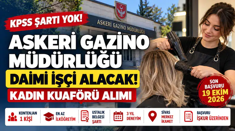 Askeri Gazino Müdürlüğü KPSS'siz İşçi Alacak! İŞKUR Başvurusu