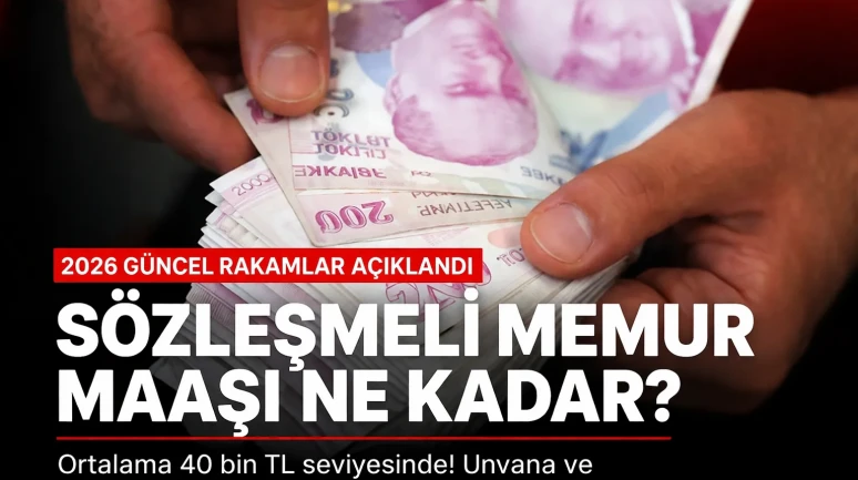 Sözleşmeli Memur Maaşları Ne Kadar Oldu? 2026