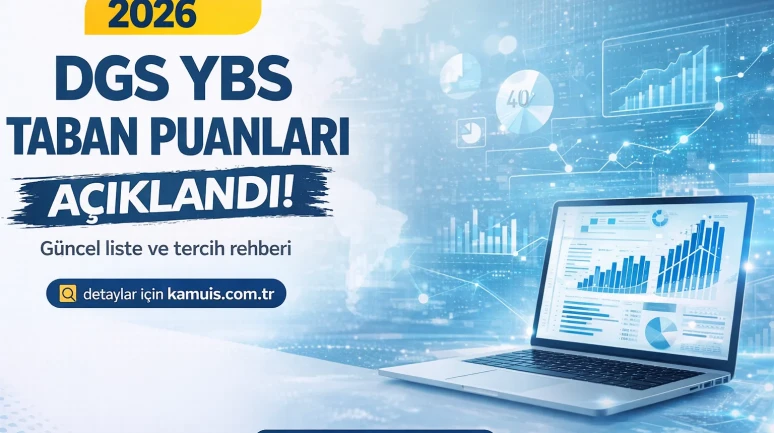 2026 DGS YBS Taban Puanları Açıklandı!