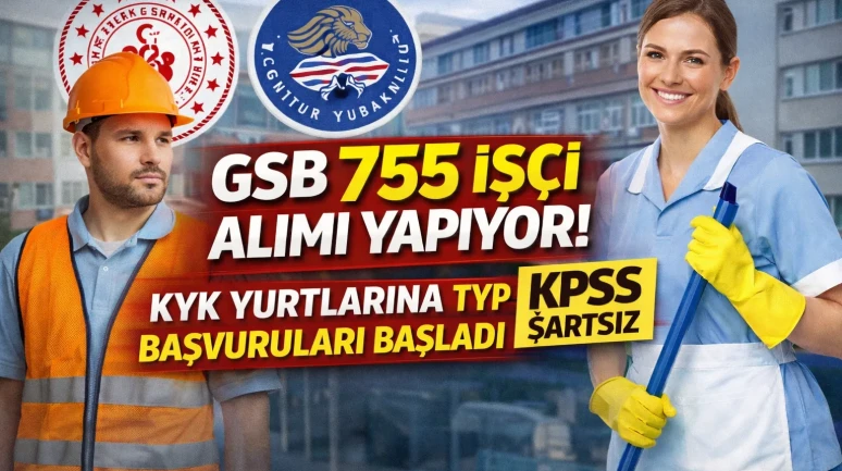 TYP Kapsamında KYK Yurtları Personel Alımı Başvuruları Başladı