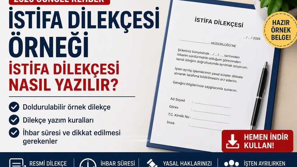 İstifa Dilekçesi Örneği 2026 İstifa Dilekçesi Nasıl Yazılır Dilekçe İndir