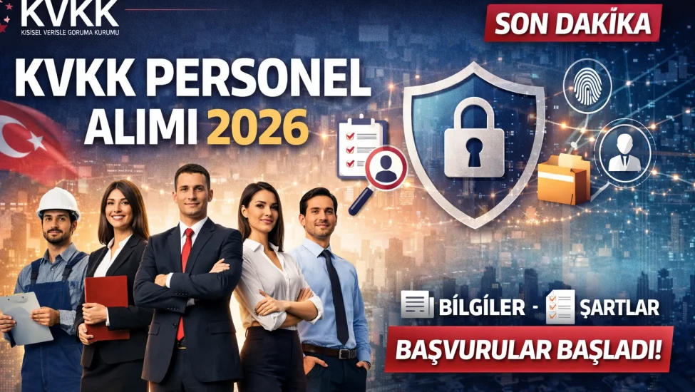 KVKK Personel Alımı 2026 Başvuru Ekranı Ve Şartları