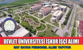 Devlet Üniversitesi İŞKUR ile İşçi Alacak! Bay-Bayan Personel Alımı